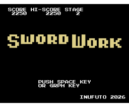 SwordWork (2026, MSX, Inufuto)