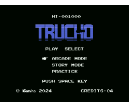Trucho (2024, MSX, Kamino)