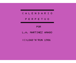 Calendario perpetuo (1986, MSX, Luis Antonio Martínez Amago)
