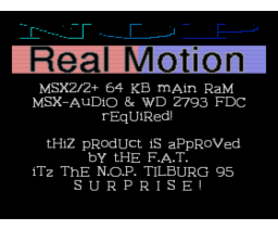 Real Motion the Tilburg surprise (1995, MSX2, NOP)