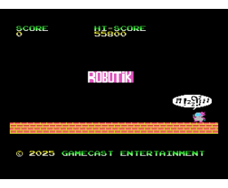 Robotik (2025, MSX, GameCast Entertainment)