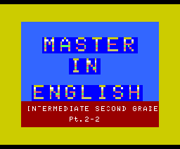 Master In English Preparatory Class Part 2-2 (1988, MSX, Methali)