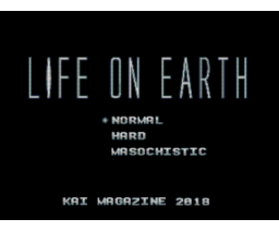 Life on Earth (2018, MSX2, Kai Magazine)