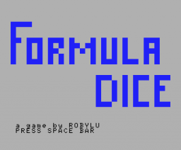 Formula Dice (2008, MSX, Robylu)