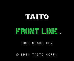 Front Line (1984, MSX, TAITO)