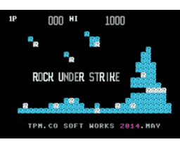 Rock Under Strike (2014, MSX, TPM.CO SOFT WORKS)