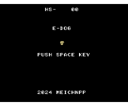 E-Dog (2024, MSX, Meichnpp)