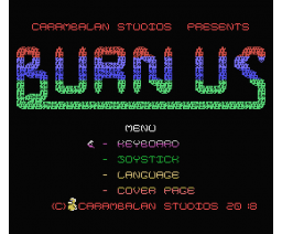 Burn Us (2018, MSX, CARAMBALAN Studios)